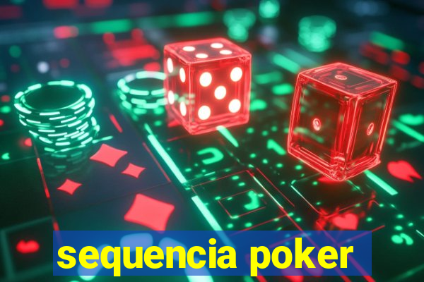 sequencia poker